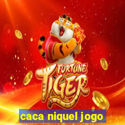 caca niquel jogo